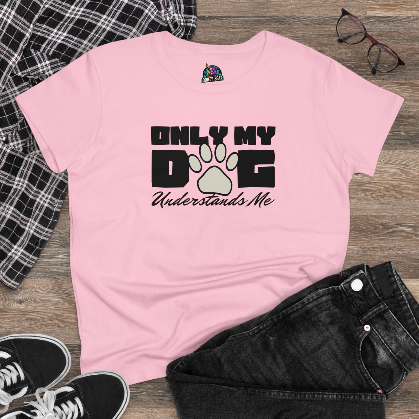 Woman's Only My Dog Understands Me T-Shirt