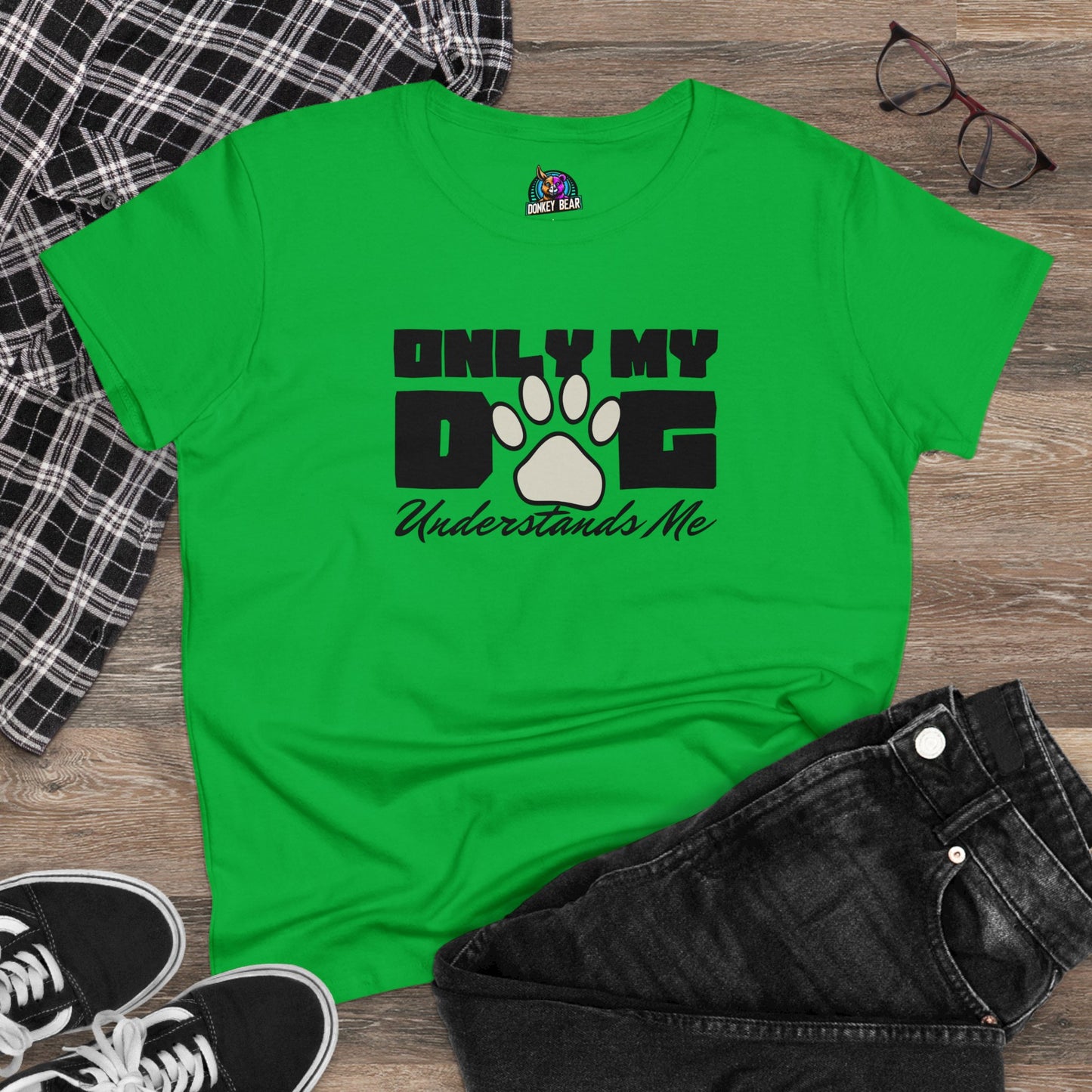 Woman's Only My Dog Understands Me T-Shirt