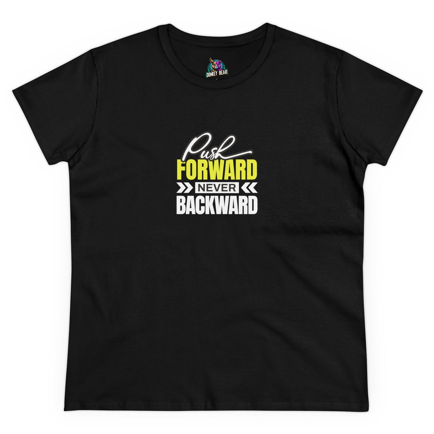 Women's Push Forward T-Shirt