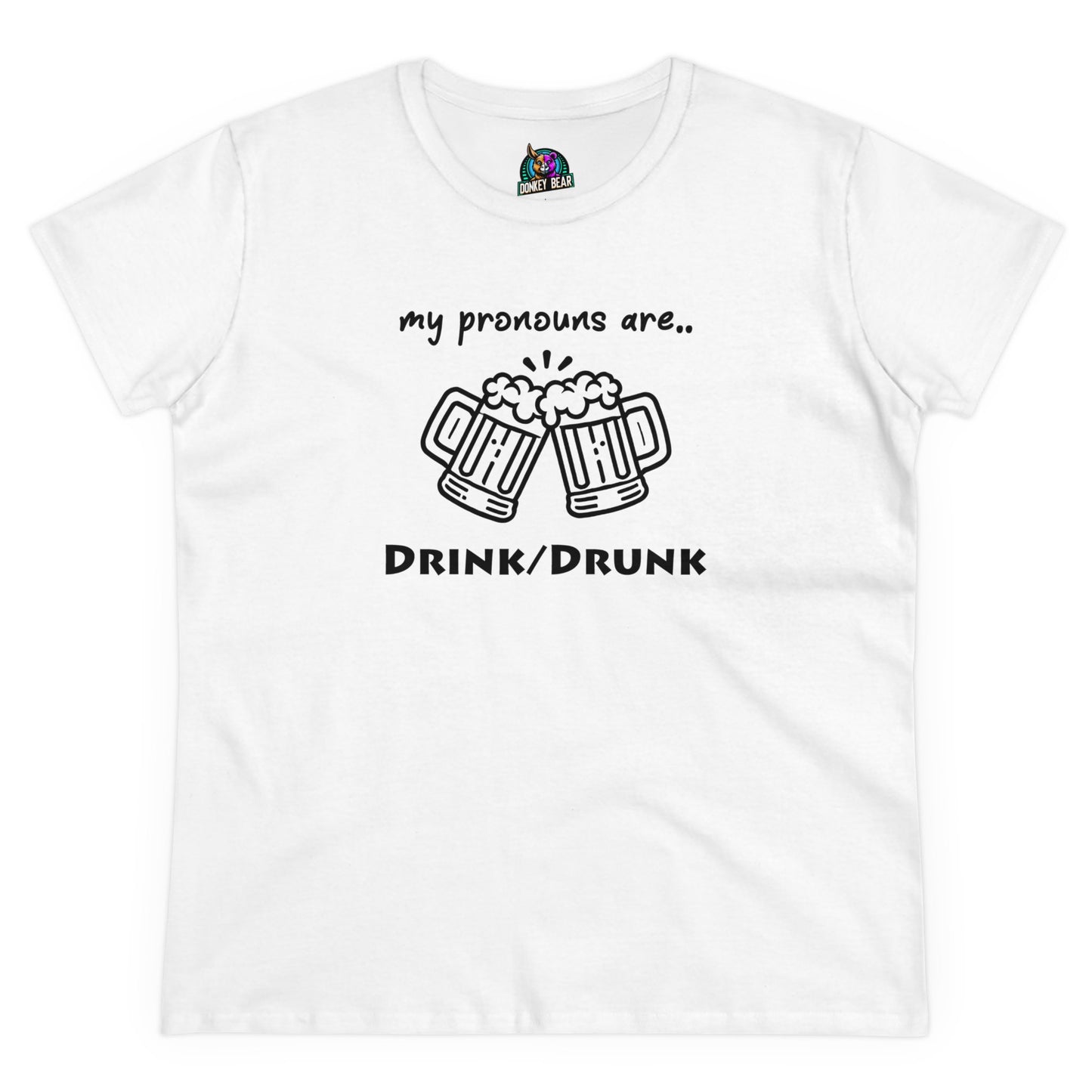 Women's Dink Drunk T-Shirt